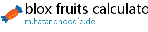 blox fruits calculator