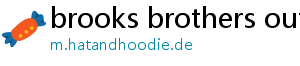 brooks brothers outlet