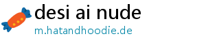 desi ai nude