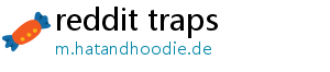 reddit traps