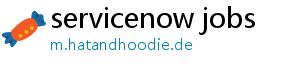 servicenow jobs